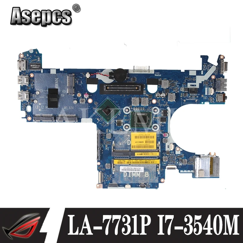 QAM00 LA-7731P I7-3540M для For DELL latitude E6230 Материнская плата ноутбука CN-0WYWKH 0WYWKH материнская |