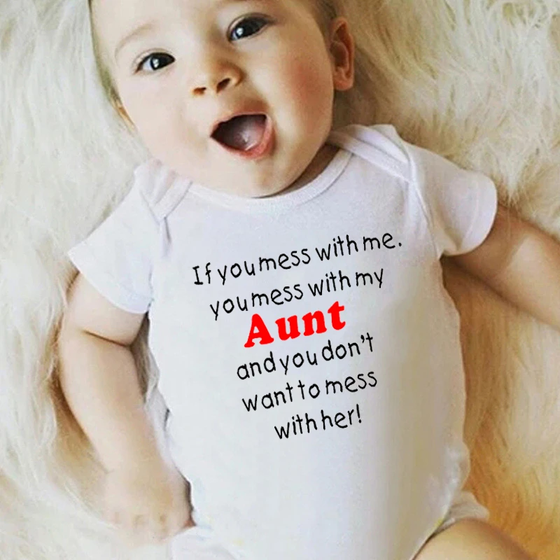 You Mess With My Aunt Newborn Baby Bodysuit Funny Cotton Short Sleeve Baby  Boy Girl Rompers Body Baby Infant Jumpsuit Clothes - Bodysuits - AliExpress