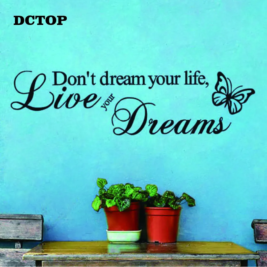 DCTOP Don't Dream Your Life Art Vinyl Quote Wall Stickers Wall Decals Home Decor Live Your Dreams