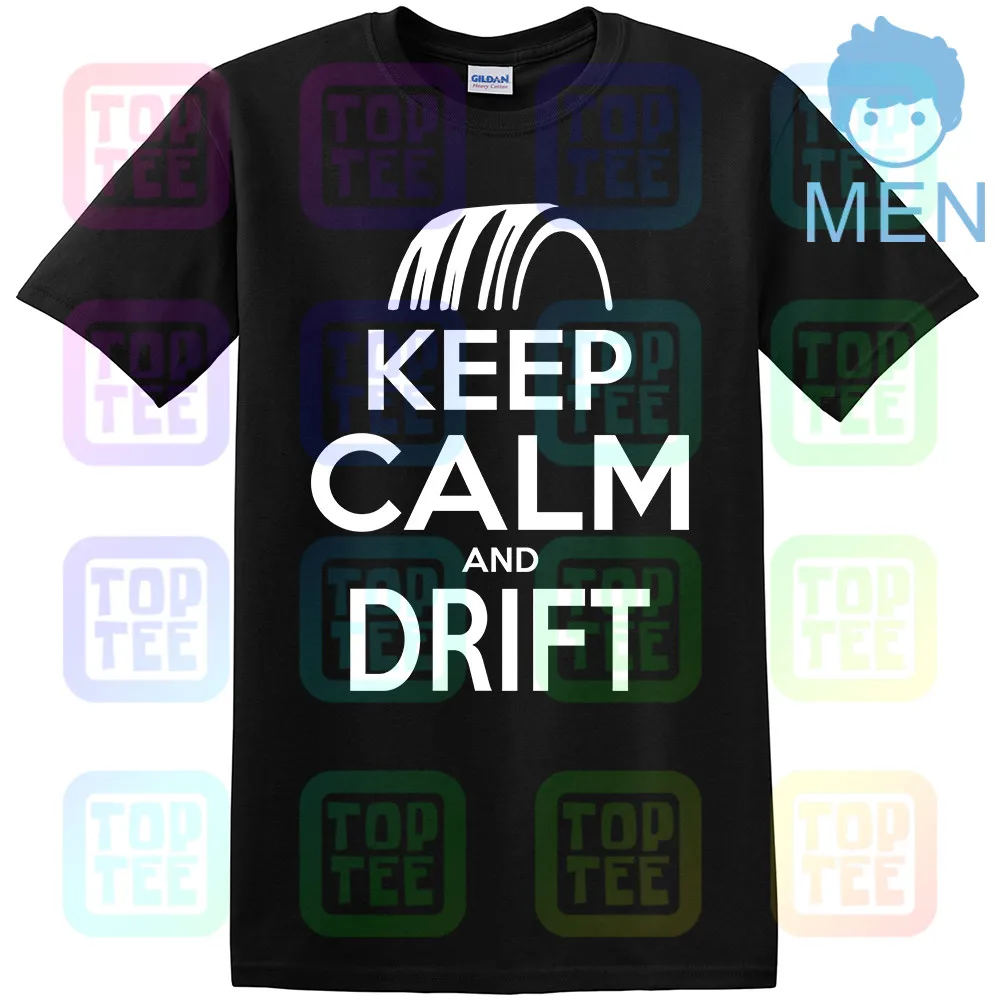 Keep Calm DRIFT футболка автомобиль Грузовик Авто турбо автомобиль импорт одежда Дрифтинг - Цвет: Черный