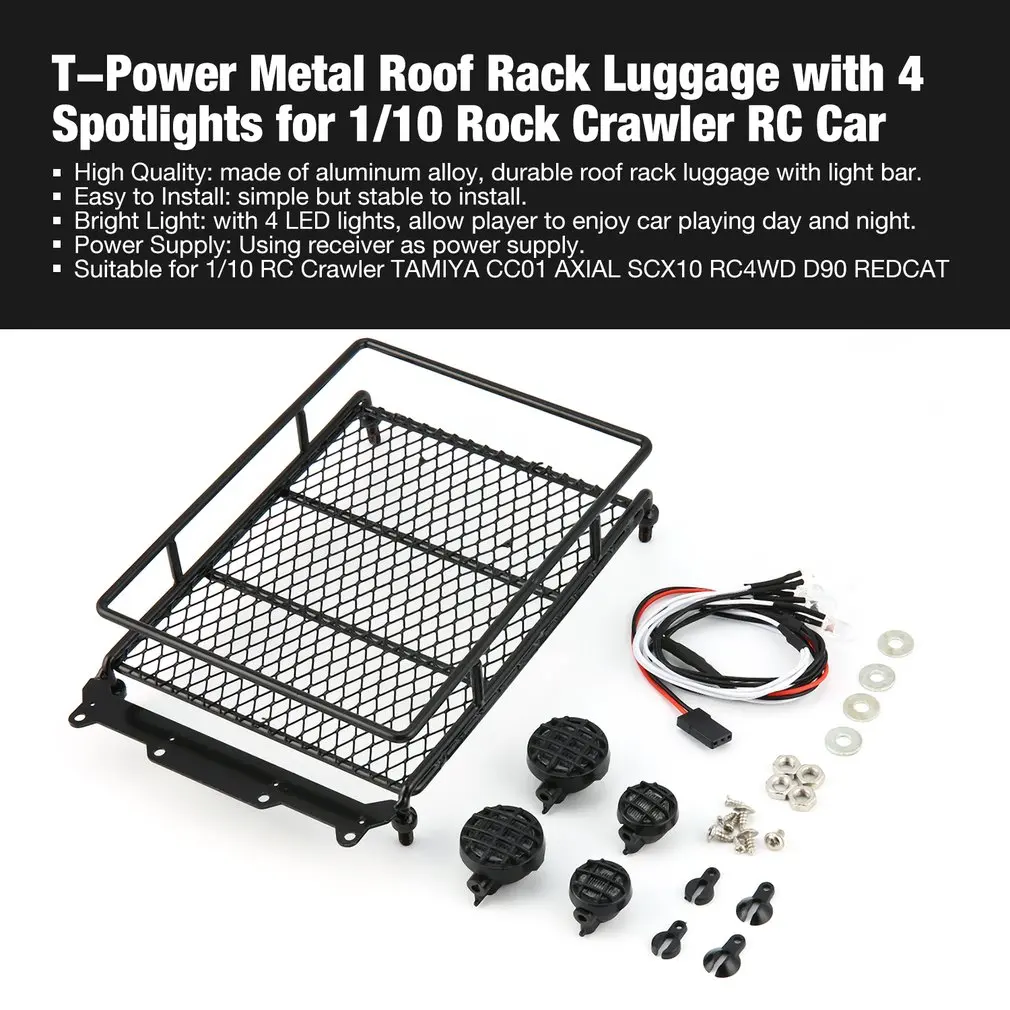 

T-Power Metal Roof Rack Luggage Carrier with 4 Lights Bar for 1/10 RC Car Rock Crawler HIP CC01 AXIAL SCX10 RC4WD D90