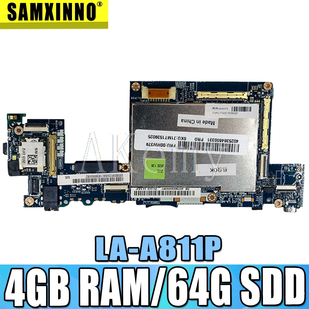 SAMXINNO ZIJI2 LA A811P для For Lenovo ThinkPad 10 ThinkPad10 материнская плата ноутбука FRU 00HW378 W8P Z3795 4 Гб 64