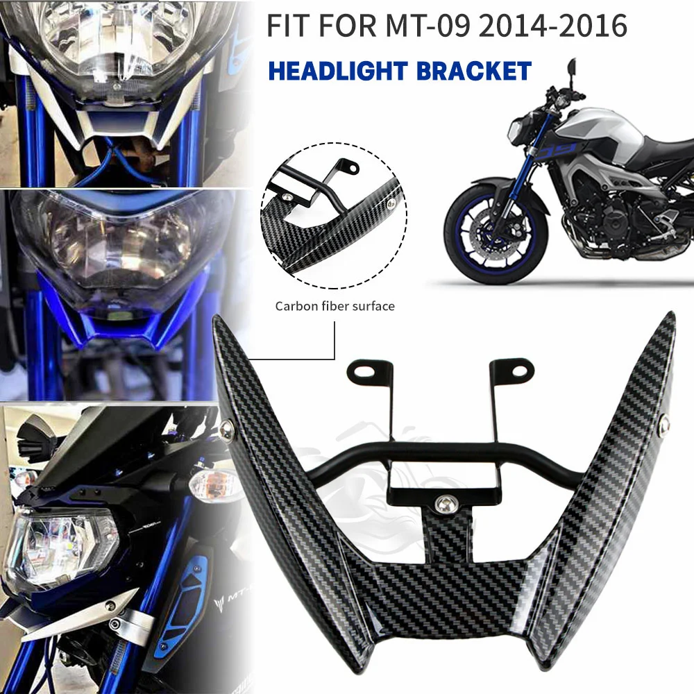 

Fit For 2013 - 2016 Yamaha MT-09 FZ-09 Headlight Bracket Front Upper Stay Fairing Motorcycle Accessory MT09 FZ09 MT 09 2014 2015