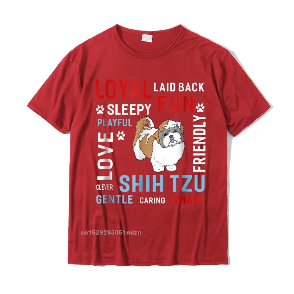 100% Cotton Mens Short Sleeve Printed Tshirts Design T Shirt Coupons Custom Round Neck T-shirts Top Quality Love Gentle Smart Clever Shih Tzu Dog Women Men T-Shirt__5029 red