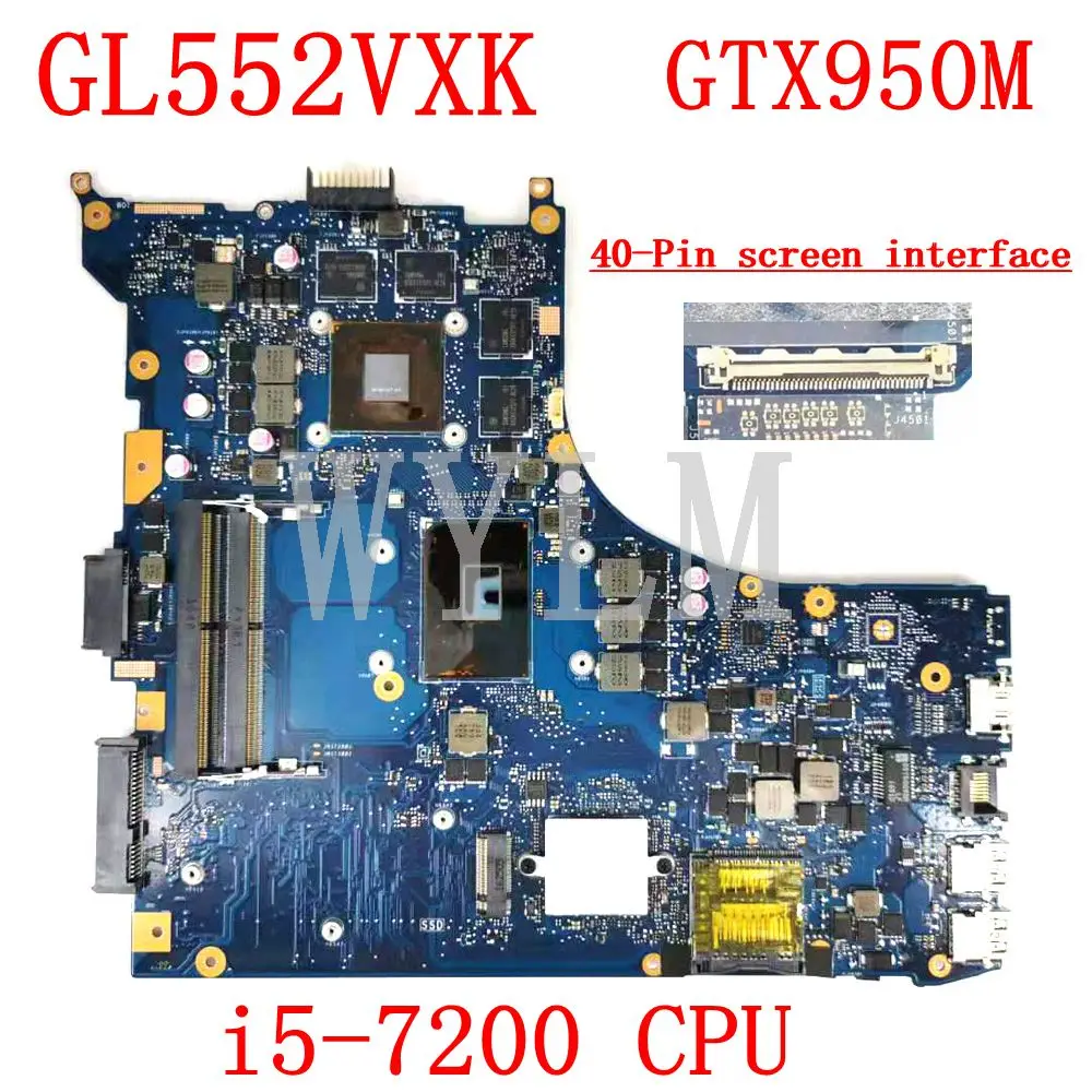  GL552VXK i5-7200CPU GTX950M Mainboard For ASUS ROG GL552VX GL552VW GL552V GL552 ZX50V Laptop Mainbo