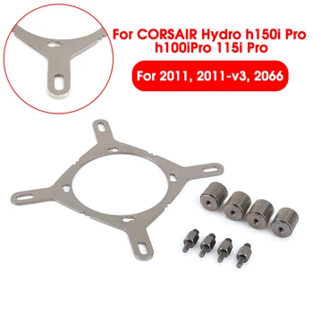 

CPU Cooler Mounting Bracket Kit Heatsink Holder Fan Bracket For CORSAIR Hydro Series h150i Pro h100i Pro 115 Pro 2011 V3 2066