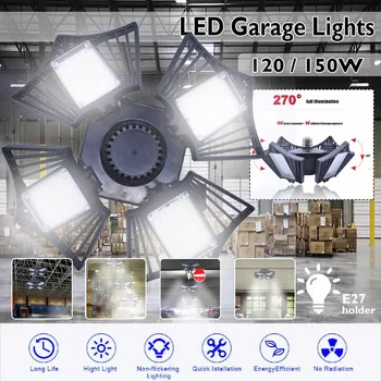 

120w/150w LED Garage Lights E27 Led Light Four leaf mining lamp Deformable folding lamp 6000LM glow light Industrial Lighting