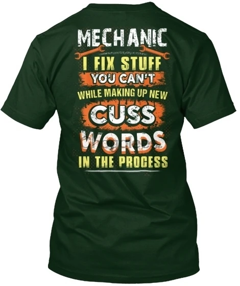 Awesome Mechanic - I Fix Stuff You Can't While Making Up Standard Unisex T-shirt |