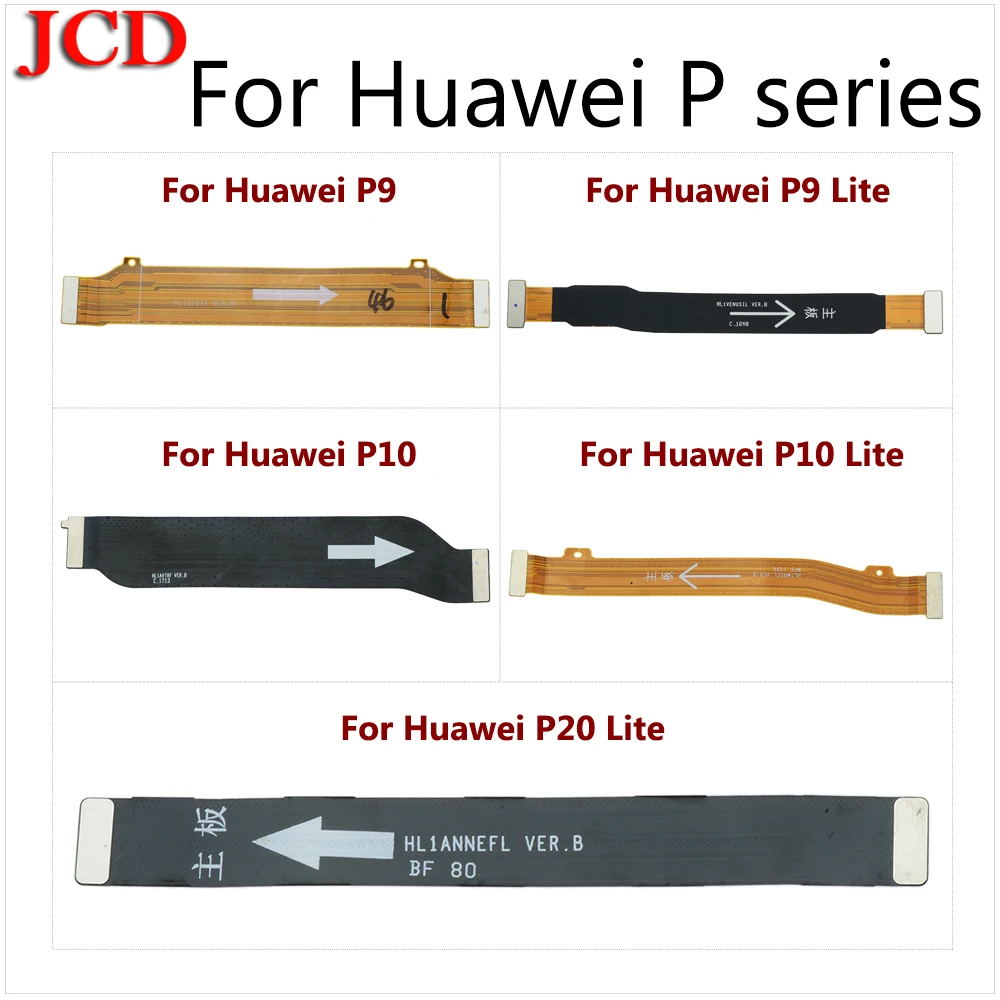 Гибкий кабель JCD для подключения материнской платы ЖК-дисплея Huawei P9 Lite 10 20 гибкий |