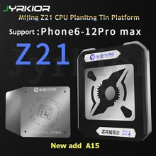 Mijing Z21 uniwersalna platforma do reballingu procesora do iphone'a A8/A9/A10/A11/A12/A13/A14