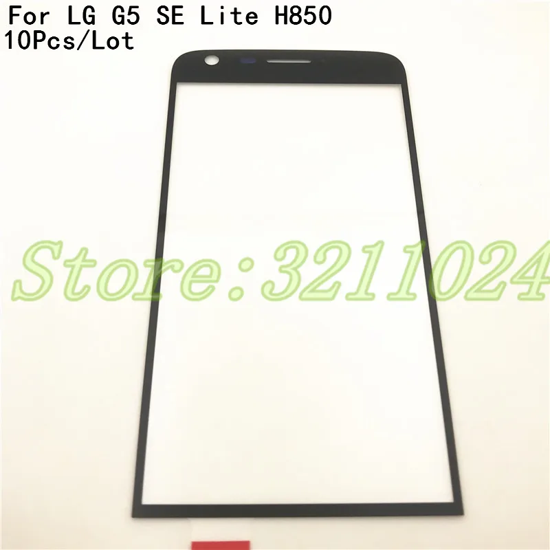 

10Pcs/Lot Touch Screen For LG G5 SE Lite H850 H860 H840 H845 Front Glass LCD Outer Panel Lens Replacement Part