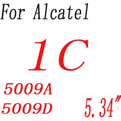 Экран протектор для Alcatel Работает с любым оператором, 1 1E(U3) 1X 1C 1S 3 3L 5 5024D 5033D 5034D закаленное Стекло пленка защитная крышка - Цвет: Alcatel 1C 5009