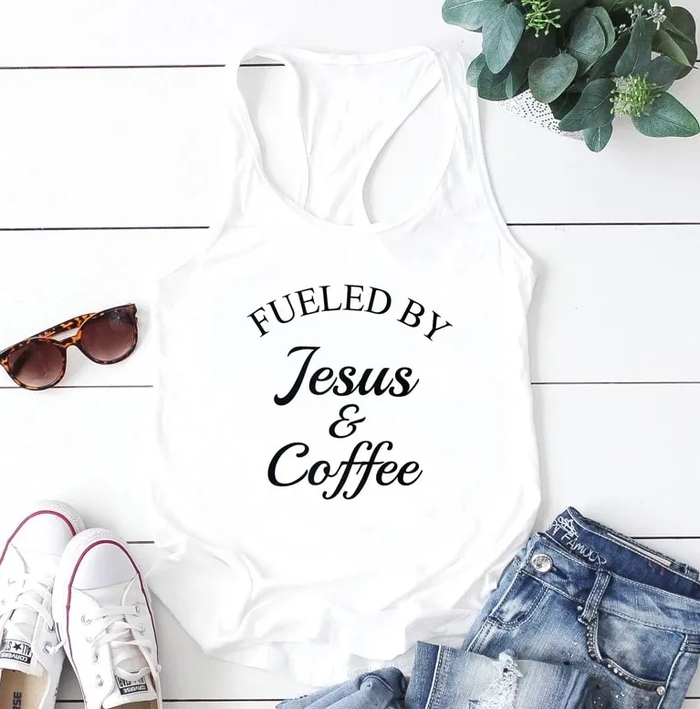 Fueled By Jesus& coffee женский жилет модные сексуальные футболки одежда в летнем стиле пляжное платье-футляр для вечеринки Повседневный Топ Прямая - Цвет: White-black text
