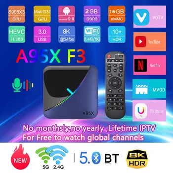 

Great IPTV Box A95X F3 Android 9.0 RGB Light 8K TV BOX Youtube Netflix wifi 4GB 64GB for lifetime IPTV no monthly no yearly