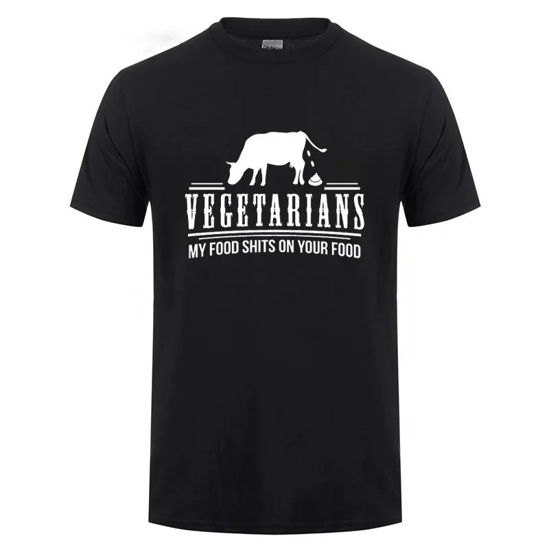

My Food Shits On Your Food Tree Hugger Paleo Diet For Vegetarians Men Male Funny Joke Offensive Adult Humour T Shirt T-shirt