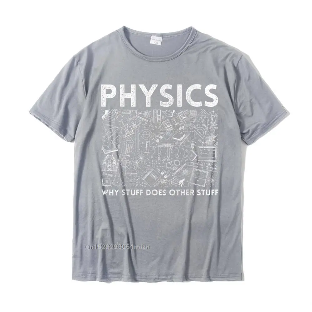 comfortable T-Shirt Printed On Short Sleeve Hot Sale O Neck 100% Cotton Tops T Shirt Design T Shirt for Students Autumn Physicist Science Teacher Gift Physics T-Shirt__4680 grey