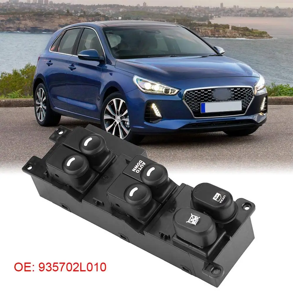 

93570-2L010 935702L010 Electric Power Window Master Control Switch Button Console for Hyundai i30 I30cw 2008-2011 F155