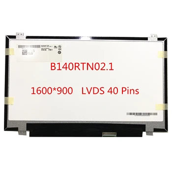 

B140RTN02.1 Matrix for laptop 14.0" 1600X900 HD+ LCD Display 40Pin Glossy Panel Monitor For Lenovo Thinkpad T430 T420