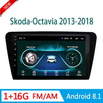 

Car multimedia system For Skoda octavia 2013 2014-2018 GPS navigator DVD player stereo audio am wifi 1 din Android mirror link