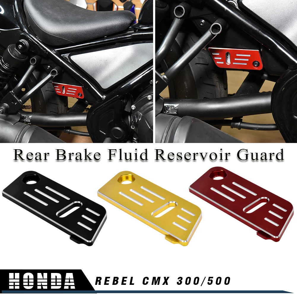 Black CMX500 CMX300 Motorcycle CNC Aluminum Rear Brake Fluid Reservoir Guard Cover Cap for 2017 2018 2019 2020 Honda Rebel CMX 300 500 Motorbike Accessories Parts 17-20 