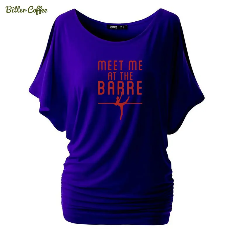 Meet Me At The Barre; балетки с забавным принтом; рукав «летучая мышь»; хлопковые топы; коллекция года; летние женские модные футболки - Цвет: 19