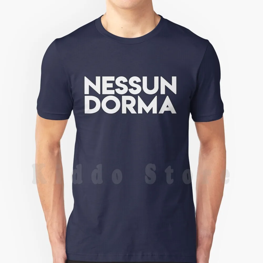 Nessun Dorma T Shirt Fai Da Te Big Size 100% Cotone Nessun Dorma Calcio Calcio Futsal Italia 90 1990 Italia Ciao Baggio Maldini