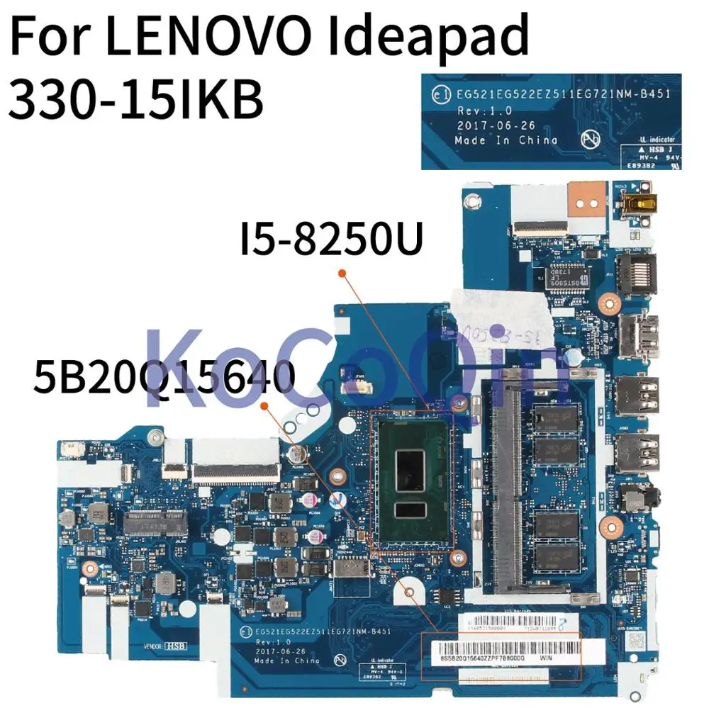 Материнская плата KoCoQin для ноутбука LENOVO Ideapad 330 15IKB Core SR3LA материнская 5B20Q15640 с 4G | Отзывы и видеообзор