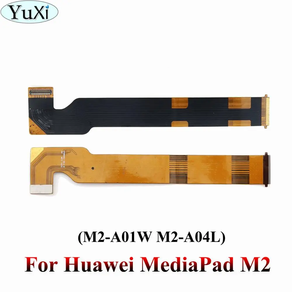 Юйси для huawei MediaPad M2 M3 lite T1-821W T1-823L T1-701U BG2-W09 BG2-U01 ЖК-дисплей материнская плата дисплей разъем шлейф - Цвет: M2-A01W M2-A01