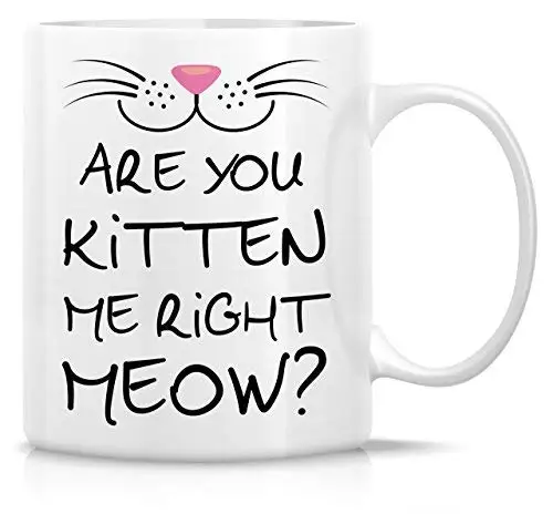 Забавная кружка ты котенок я Rigth Meow Кот любовник 11 унций керамическая кофейная