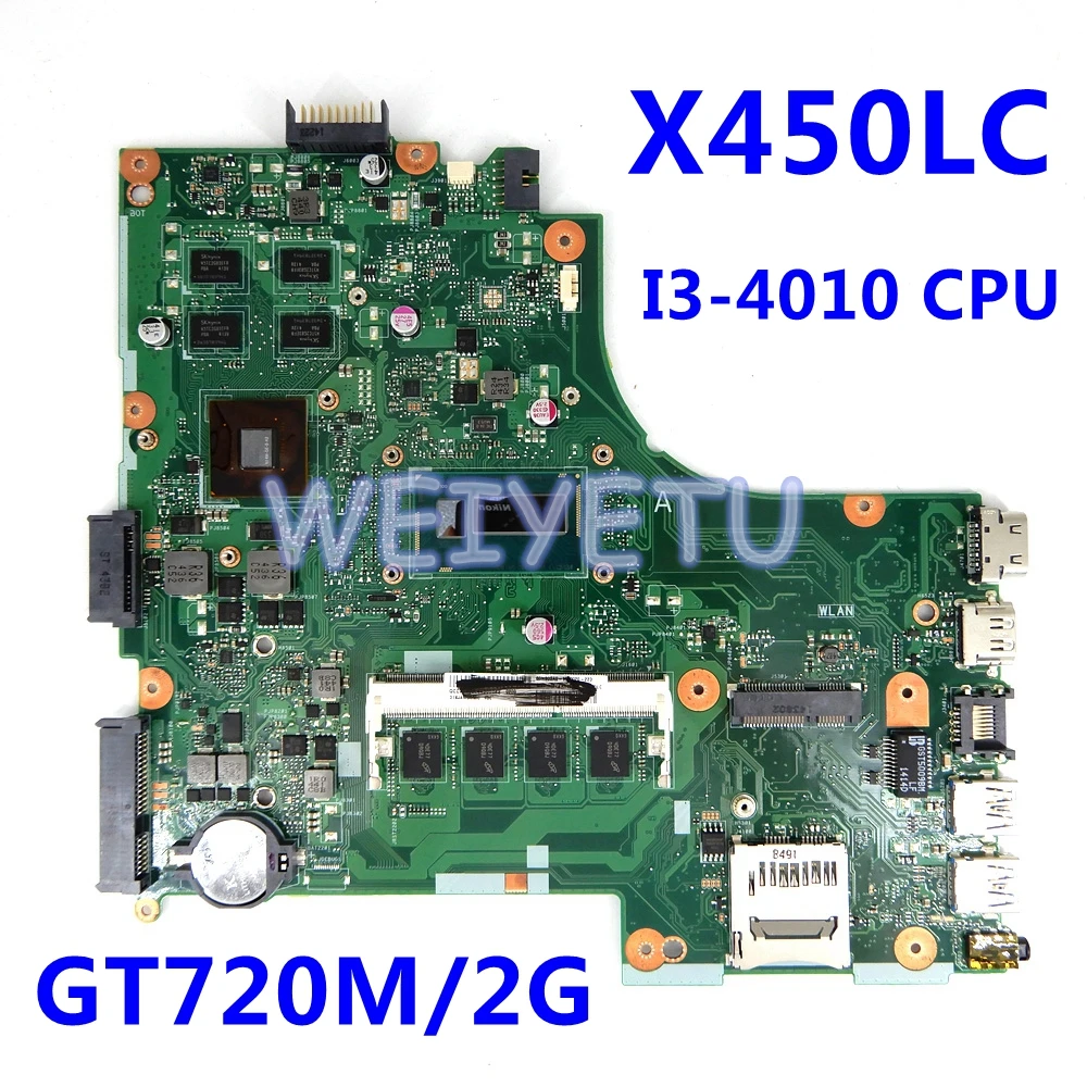 X450LC материнская плата 4 Гб Оперативная память I3-4010 Процессор для ASUS X450LB A450L X450L X450LD