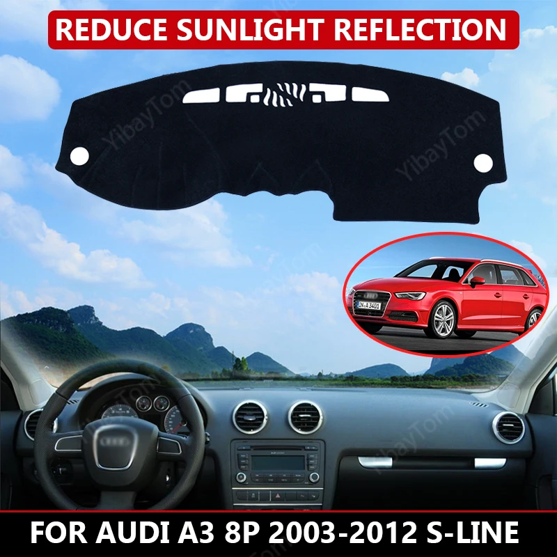 

Чехол для приборной панели автомобиля Audi A3 8P 2003-2012 S-line, защитный козырек от солнца, коврик для приборной панели, коврик, Автомобильный Ковер