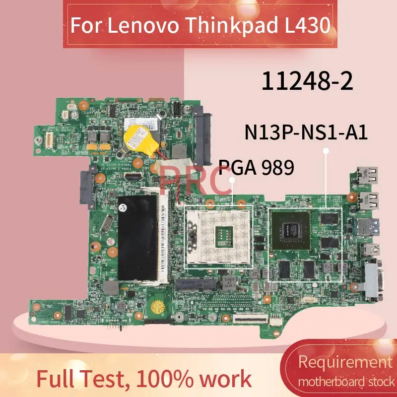04Y2018 04Y2014 для Lenovo Thinkpad L430 NVS5400M 1 ГБ PGA 989 материнская плата ноутбука 11248-2 SLJ8E DDR3