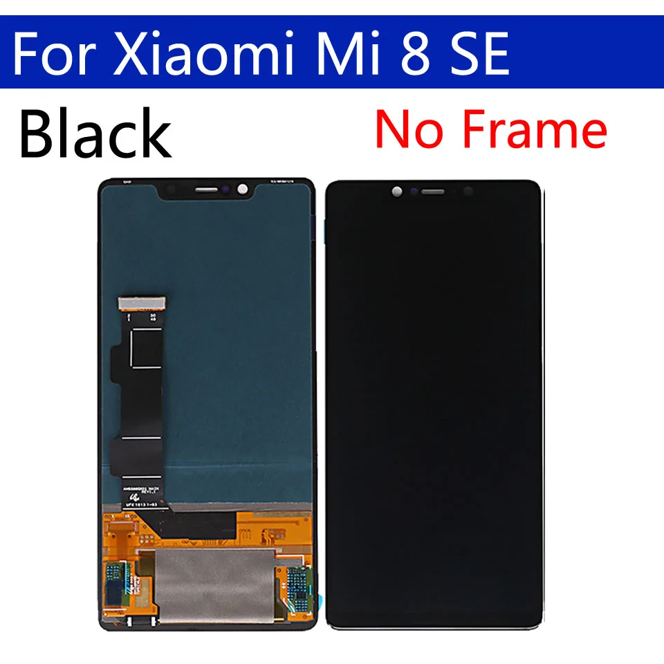 - 588 Original Display For Xiaomi Mi 8 SE Mi8 SE LCD Touch Screen Digitizer With Frame Replacement For Xiaomi Mi 8 SE Assembly