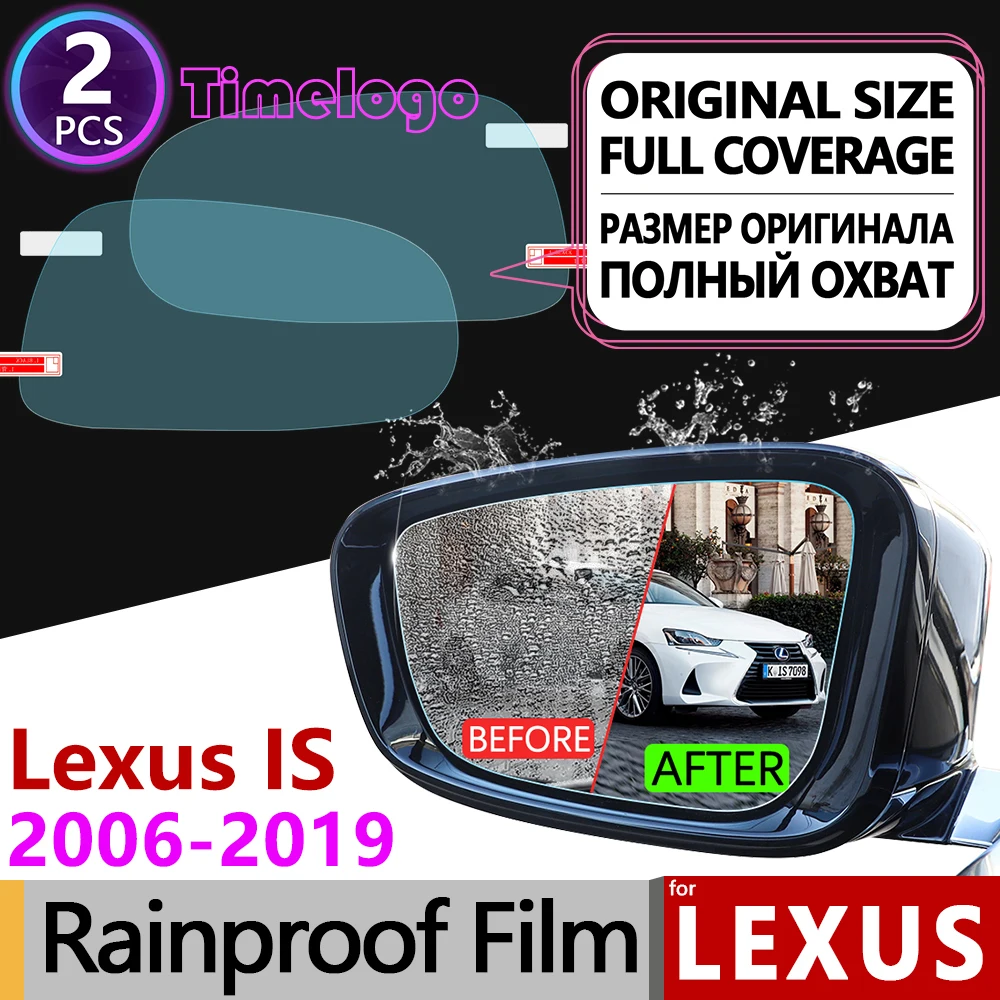 Для Lexus IS 2006- XE20 XE30 Анти-туман зеркало заднего вида дождестойкий Анти-туман Плёнки аксессуары IS250 300 250 300h 350 200d 220d
