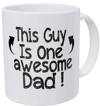 

This Guy Is 1 Awesome Dad 11 Ounces Funny Coffee Mug