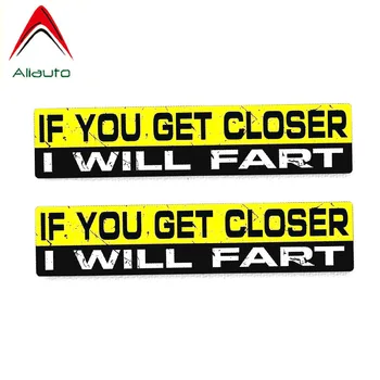 

Aliauto 2 X Personality Car Stickers If You Get Closer I Will Fart Accessories PVC Decal for Lancer Skoda Octavia A7,15cm*3cm