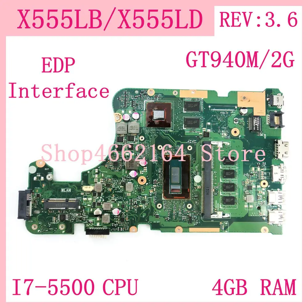 

X555LB motherboard GT940M/2G I7-5500CPU 4GB RAM REV3.6 For ASUS W519L X555LP X555LJ X555LD X555LN X555LF X555L laptop mainboard