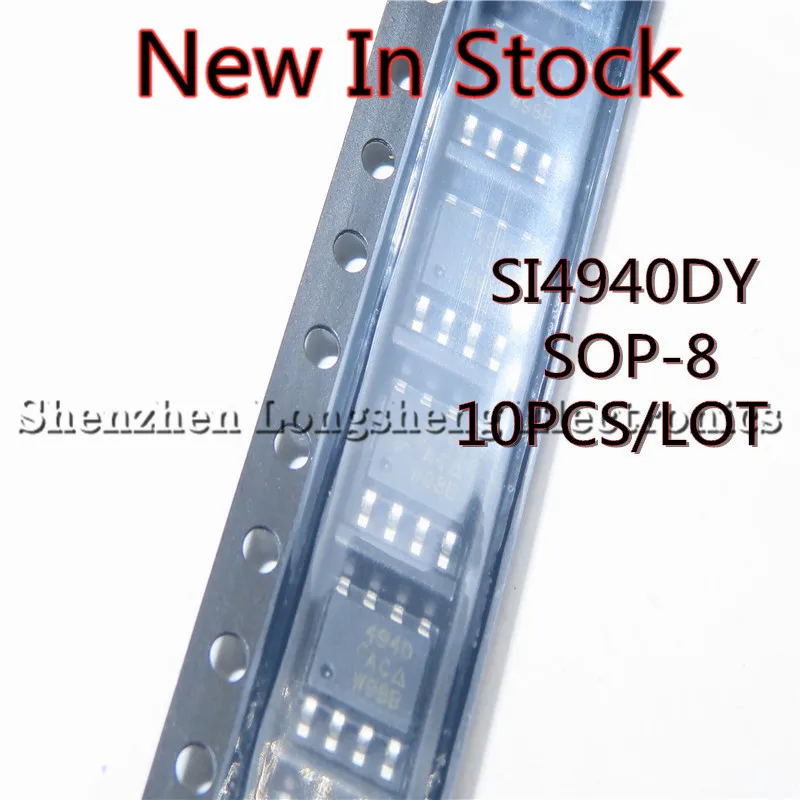 

10 шт./лот SI4940DY SI4940DY-T1-E3 4940 SOP-8 SMD dual N-channel 40V 4.2A MOS tube, новинка, оригинал