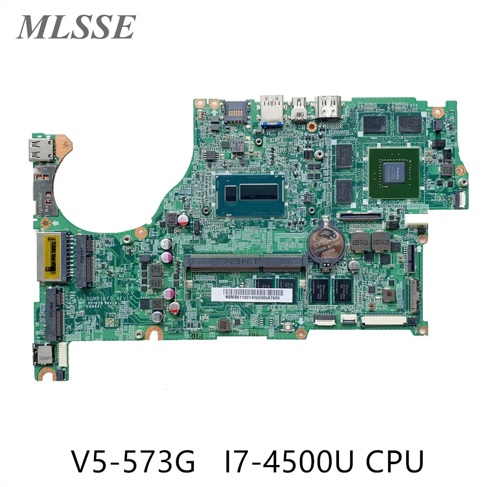 Материнская плата для ноутбука Acer V5-573G NBMB611001 с процессором SR16Z I7-4500U 4 Гб ОЗУ GT750M