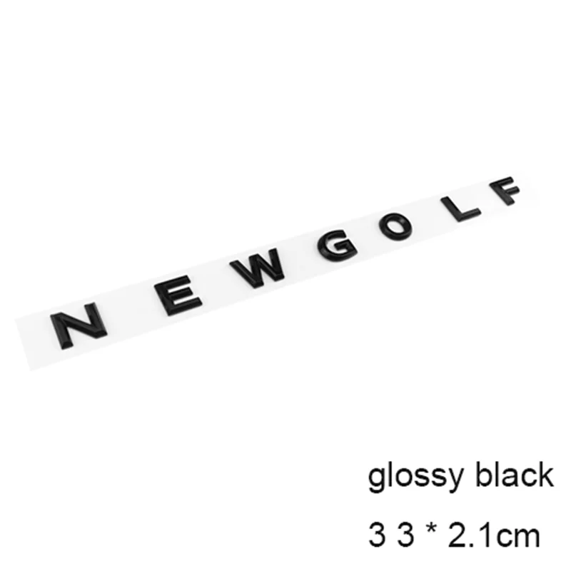 Glossy NEWGOLF 3D буквы эмблема для GOLF NEWGOLF 6 7 GOLFPLUS автомобильный Стайлинг переоборудование Средний багажник логотип значок наклейка хром матовый глянцевый черный - Цвет: Glossy NEWGOLF