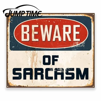 

Jump Time for Beware of Sarcasm Sticker Car Laptop Decal Fun Sign Joke Gift Dad Decal Rear Windshield Waterproof Car Accessories