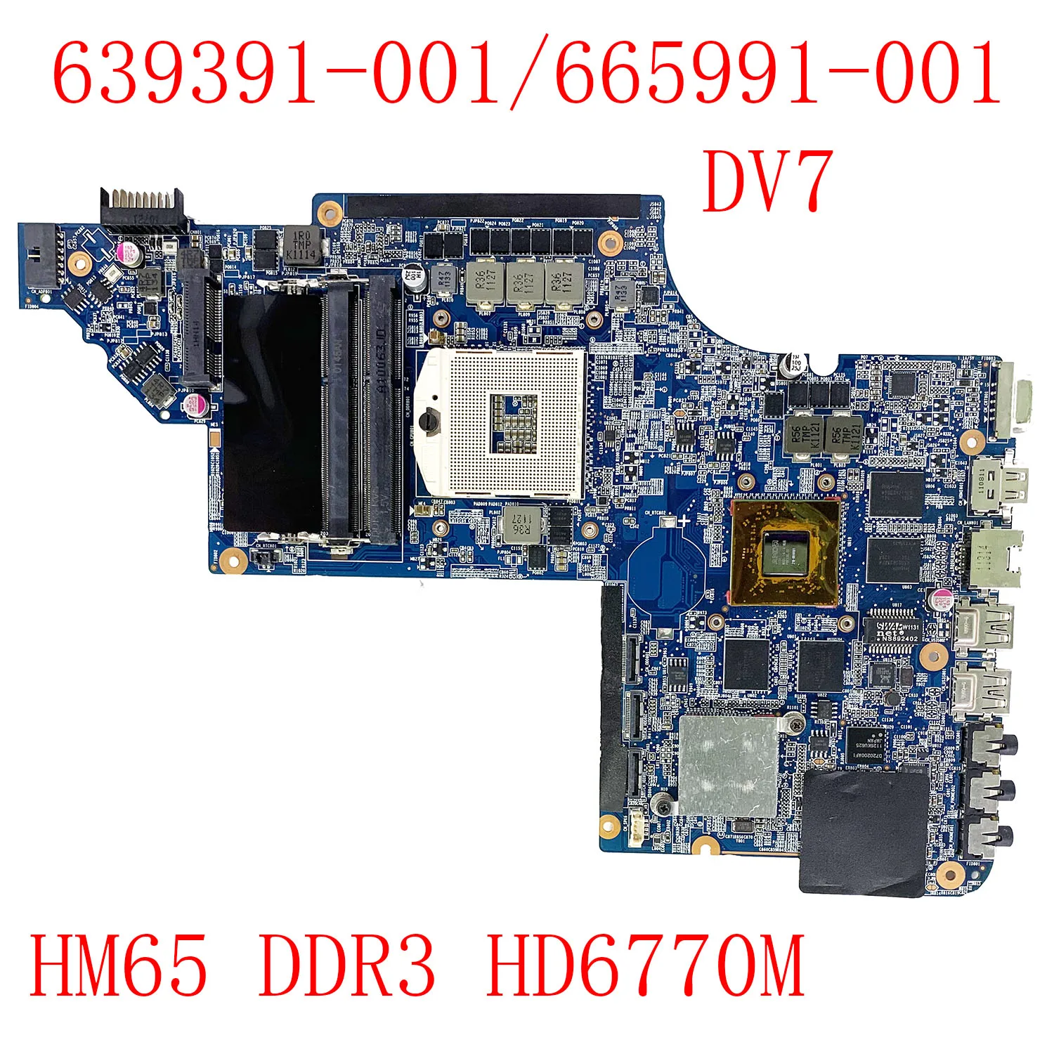 

System Mainboard 639391-001 665991-001 For HP Pavilion DV7 DV7-6000 Laptop Motherboard HM65 DDR3 HD6770M Video card 100% Test OK