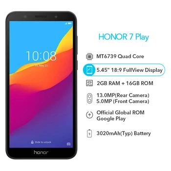 

Original Honor 7 Play 2G 16G 4G LTE MT6739 Quad Core 5.45 Inch 1440*720P 13.0MP Android 8.1 OTA Update Mobile Phone