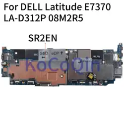 KoCoQin материнская плата для ноутбука DELL Latitude E7370 Core SR2EN материнская плата CN-08M2R5 08M2R5 LA-D312P