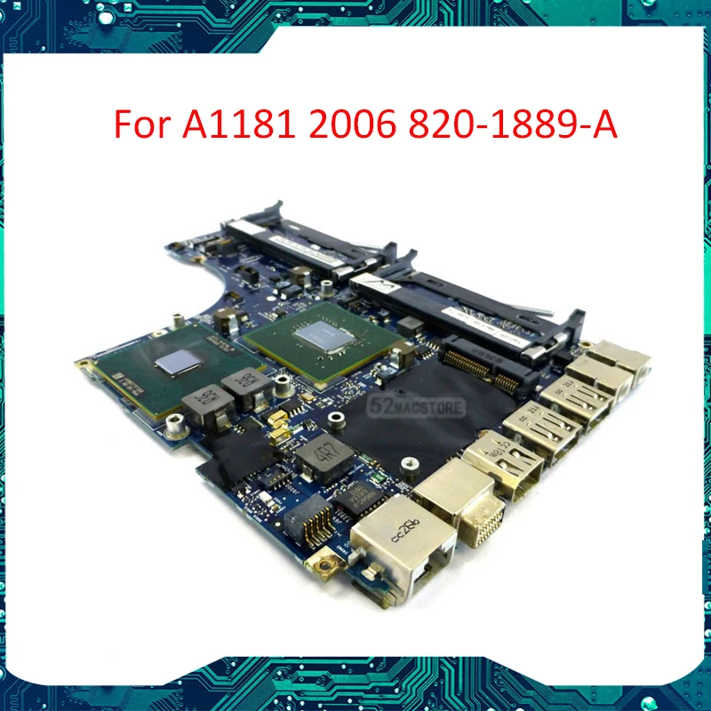 820-1889-A для MacBook A1181 2006 2 0 GHz Core Duo T2500 MA255 материнская плата полностью протестирована |