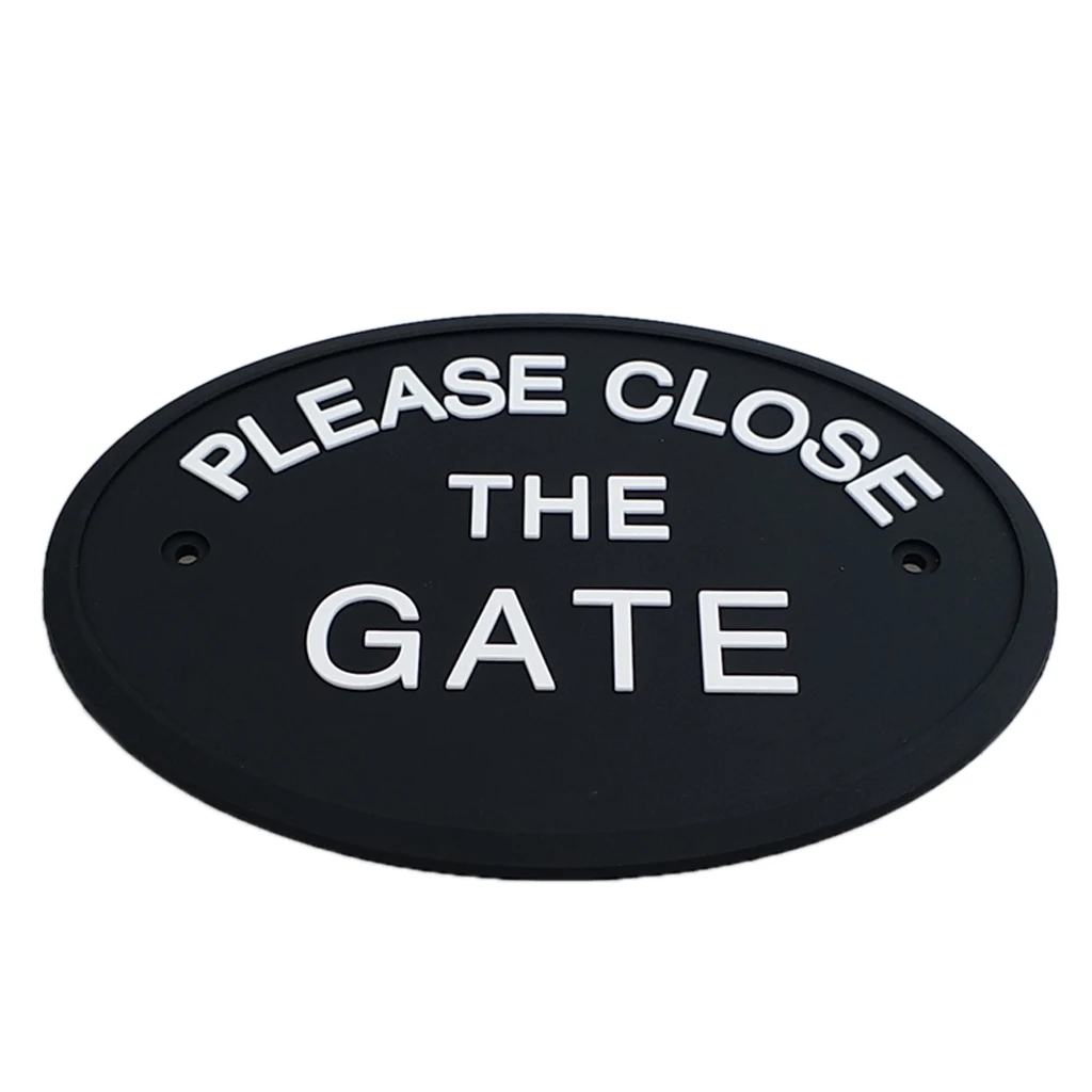 House Door Plaque Wall Sign Oval Statement Plaque PLEASE CLOSE THE GATE Outdoor Garden Signs and Plaques Fence Plaques