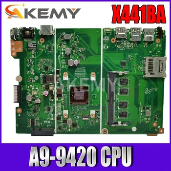 

Akemy For ASUS X441BA Laotop Mainboard X441B X441BA 90NB0I00-R00031 Motherboard with A9-9420 CPU 4G RAM