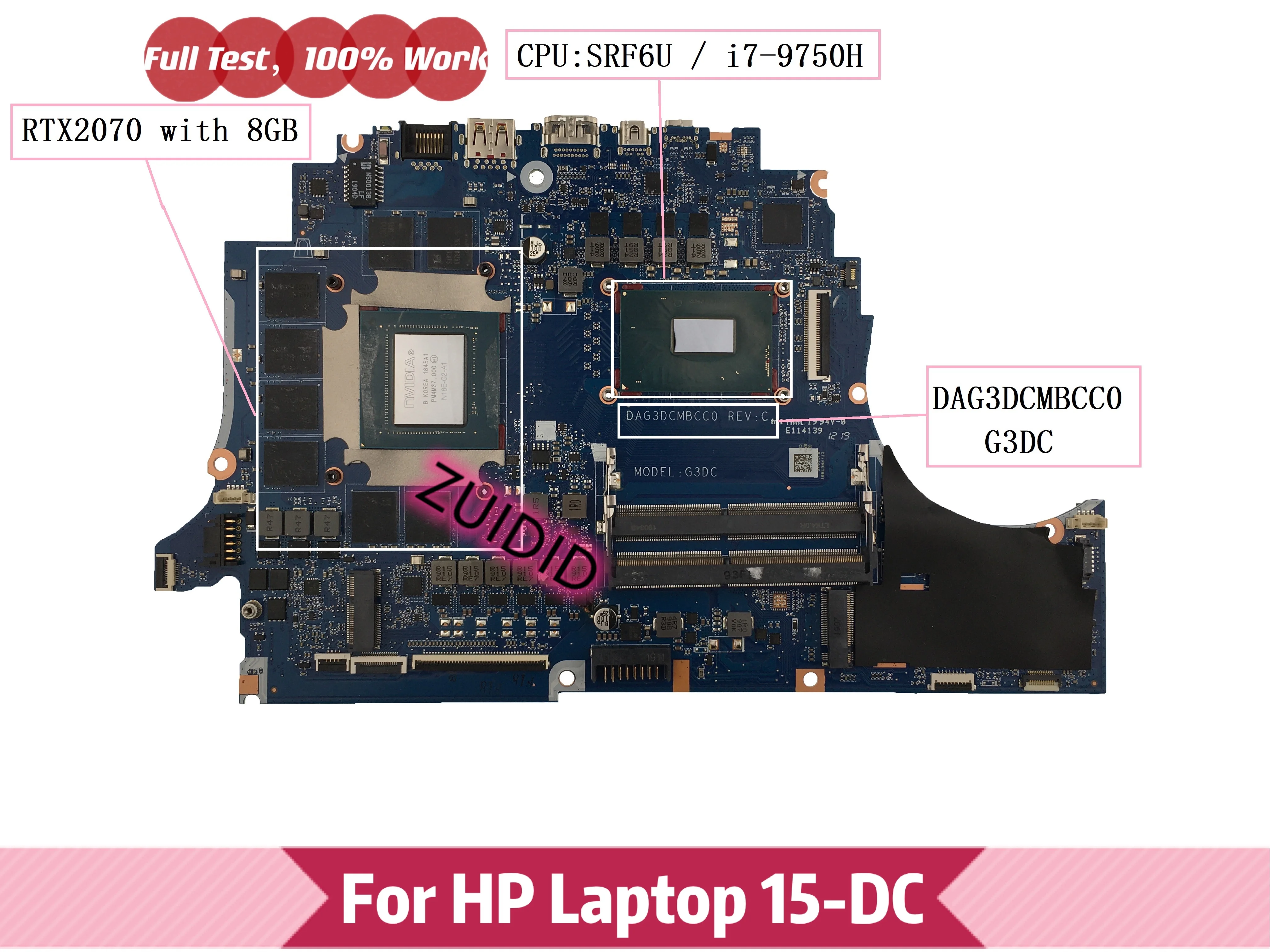 DAG3DCMBCC0 G3DC For HP OMEN 15-DC Laptop motherboard with i7-9750H CPU RTX 2070 8GB GPU Mianboard 100% working well top pc motherboards