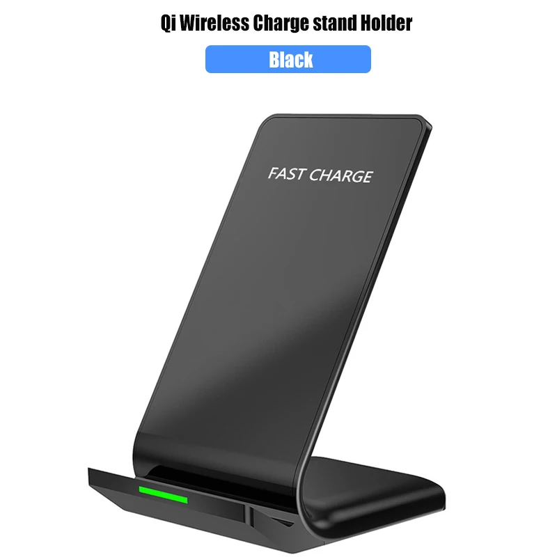 Stand Charge Black 10 Вт Беспроводное зарядное устройство для samsung Galaxy Note 10 S10 S9 Беспроводная Быстрая зарядка подставка держатель для iPhone 11 X Xs Max 8 Plus адаптер - Цвет: Stand Charge Black