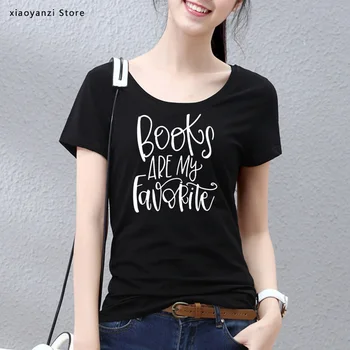 

Books are my Favorite Print Women tshirt Cotton Casual Funny t shirt For Lady Girl Top Tee Hipster clothing euu-312